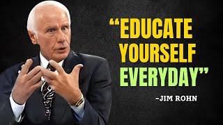 Educate Yourself Daily - Jim Rohn Motivation