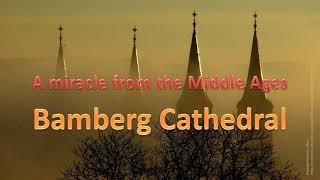 A miracle from the Middle Ages – Bamberg Cathedral