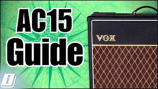 Everything You Need to Know about the Vox AC15