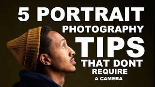 5 Useful Tips For Capturing PORTRAIT PHOTOS Without a Camera