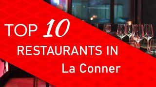 Top 10 best Restaurants in La Conner, Washington