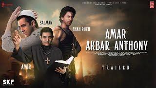 Amar Akbar Anthony - Teaser Trailer | Salman Khan, Amir Khan & Shah Rukh Khan | Katrina, Deepika P.