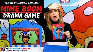 Teach Children English MIME BOOM Drama Game // Kids English Theatre