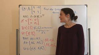 Linear Algebra: Singular Value Decomposition (Full lecture)