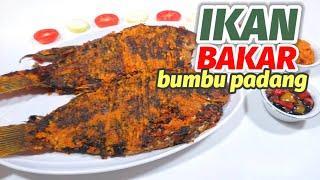 RESEP IKAN BAKAR BUMBU PADANG -- RANCA BANA BUMBU PADANGNYA ISTIMEWA