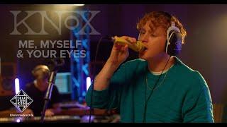 Knox - "Me, Myself & Your Eyes" Live at the TELEFUNKEN Soundstage