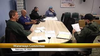 Waterways Committee Meeting February 19, 2025