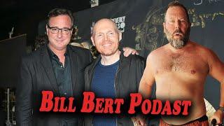 Bill Bert Podcast | Full Episode #17 W/Bob Saget | PART 1 - ANIMATED