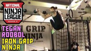 Tegan Roobol 1st Place Iron Grip Ninja (#1) | National Ninja League Season 6