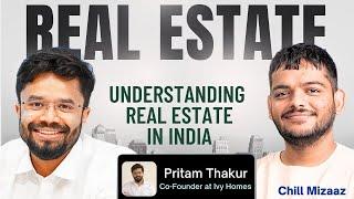 IIT Kanpur to Ivy Homes: understanding Real estate in India | Don't buy house before you know this !
