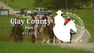 Clay County, MO Part 2