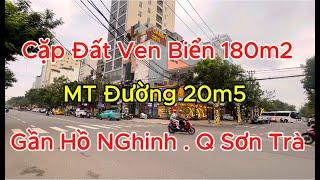 Tập 95: Cặp Đất Ven Biển Mỹ Khê đường 20m5 Gần Hồ Nghinh 180m2 ngang 10m . Giá 23tỷ . Hướng Bắc  .