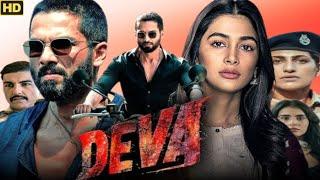 Deva FulU Movie 2025 | Shahid Kapoor, Pooja Hegde, Pavail Gulati |Netflix  1080p HD Review & Facts