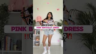 #meeshofinds Birthday Dresses Under 500 #shorts #meesho #meeshohaul #whatiorderedvswhatigot #review