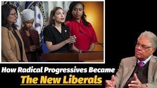 The Evolution of Progressives: From Radical Ideas to Liberal Mainstream Today | Thomas Sowell