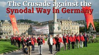 The Crusade against the Synodal Way: No to Schism! We remain Catholics!