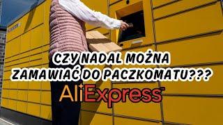 Jak ZAMAWIAĆ z ALIEXPRESS do PACZKOMATU? Czy to jeszcze możliwe?