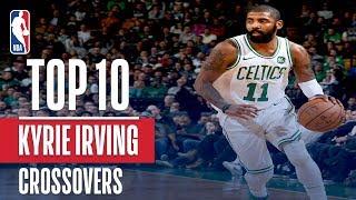 Kyrie Irving Top 10 Crossovers & Handles | 2017-2018 Season