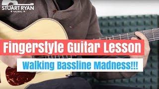 Fingerstyle Guitar Lesson - How To Play Walking Basslines