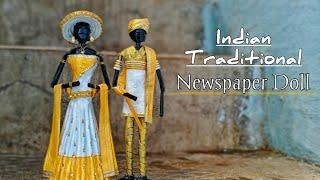 Indian Traditional Newspaper Doll Craft | Best Out Of Waste | Newspaper Craft