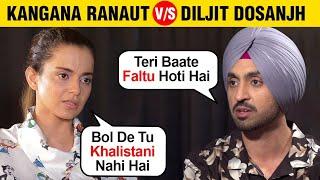 Kangana Ranaut VS Diljit Dosanjh | Twitter FIGHT Continues | Actress Calls Him Khalistani