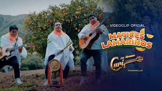 Los Hermanos Curi - Matices Lamarinos | Comparsa Lamarina (Videoclip Oficial)