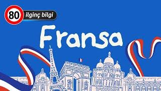 80 Interesting Details About France 