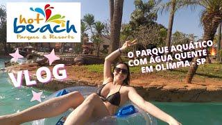 HOT BEACH 2024 - PARQUE AQUÁTICO EM OLÍMPIA COM ÁGUA QUENTE 