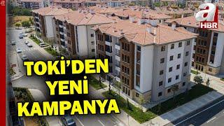 TOKİ'den yeni kampanya! 2025 yılı için hedef 100 bin sosyal konut! | A Haber