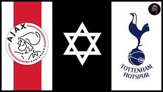 Why are Ajax and Tottenham Hotspur historically "Jewish" clubs?