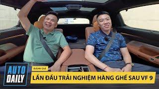 Lần đầu trải nghiệm hàng ghế sau VinFast VF 9 trần kính toàn cảnh |Autodaily.vn|