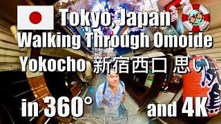 360° Tokyo, Japan - Walking Through Omoide Yokocho in 4K  新宿西口 思い出横丁