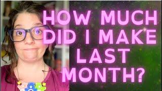 How Much Did I Make Last Month * What I Earn Freelancing This Month