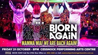 BJORN AGAIN – THE WORLD’S NUMBER ONE ABBA SHOW at Cessnock Performing Arts Centre October 2022