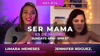 Jennifer Rodríguez: "La madre que puedo ser”. "Ser mamá es de Madre!" | SMEDM - S01 E14