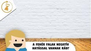 A fehér színű falak negatív hatással vannak rád? - Van egy perced?