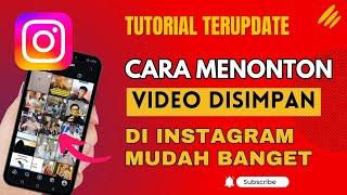 Cara Menonton Ulang Video yang Disimpan di Instagram