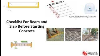 Checklist for beam and slab before starting concrete