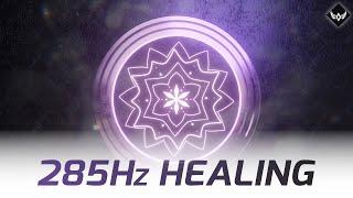 Deep Meditation with 285Hz Frequency