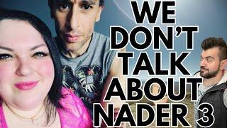 Foodie Beauty STILL Can't Stop Talking About Her Ex: We Don't Talk About Nader Part 3 | Spring 2023