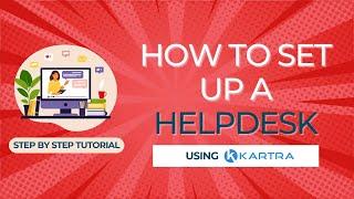 How to Set Up a Helpdesk  [Kartra Tutorial]