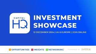 CapitalHQ Investment Showcase UK & EU - December 2024