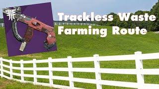 Trackless Waste Farming Guide | Kinetic SMG | Destiny 2