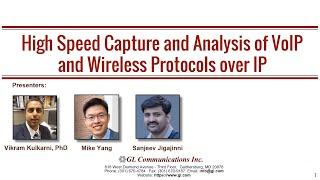 High-Speed Capture and Analysis of VoIP and Wireless Protocols over IP