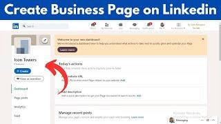 How to Create a Business Page on Linkedin (Quick & Simple)