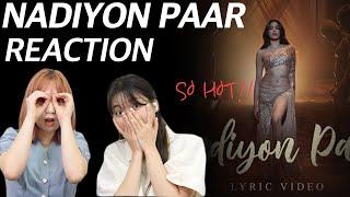 Nadiyon Paar Reaction