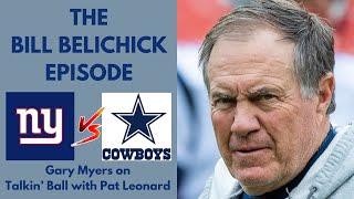 The Bill Belichick Episode: Gary Myers on the Giants' or Cowboys' possible next coach and NFL Draft