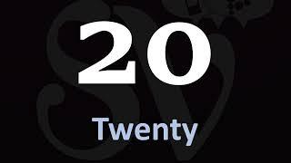 How to Pronounce 20 (Number Twenty)