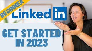 Get started on LinkedIn in 2025 - Beginner Tutorial