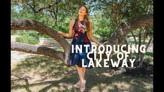 Introducing City of Lakeway in Austin TX